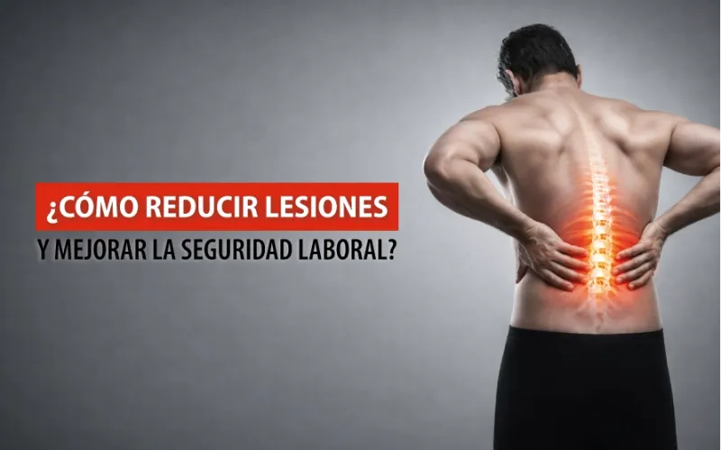 Ergonomía Industrial ACTIVA: Reducir lesiones y mejorar la seguridad laboral
